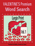 Valentine Word Search – Premium 1 - Large Print -Senior Activity Book- (Instant PDF Download)