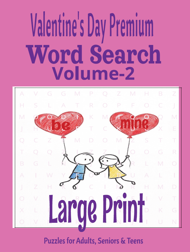 Valentine Word Search – Premium 2 - Large Print -Senior Activity Book- (Instant PDF Download)