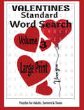 Valentine Word Search – Standard 3 - Large Print -Senior Activity Book- (Instant PDF Download)