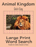 Animal Kingdom Quick & Easy - Large Print -Senior Activity Book- Word Search
